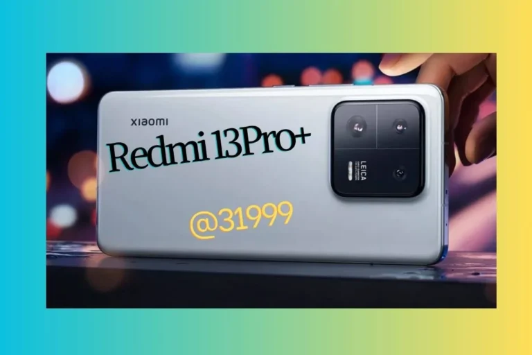 Redmi 13Pro+